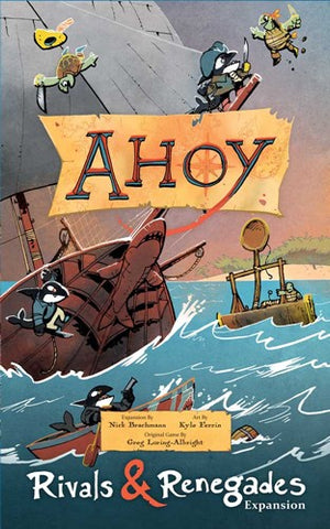 Ahoy: Rivals And Renegades Expansion