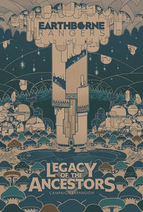 Earthborne Rangers: Legacy Of The Ancestors Expansion