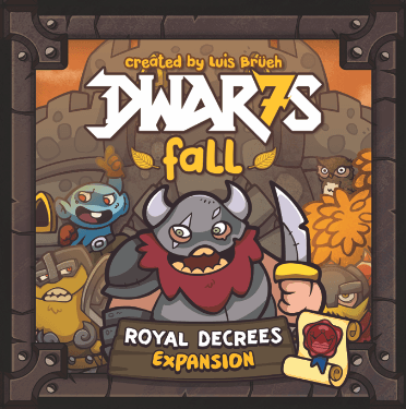 Dwar7s Fall (Dwarves Fall): 2nd Edition and Royal Decree Expansion